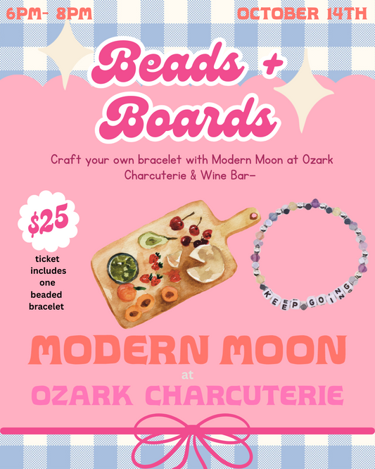 Beads and Boards- Oct 14th