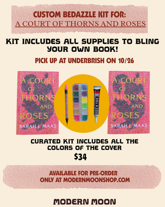 Bedazzle kit: A court of Thorns and Roses