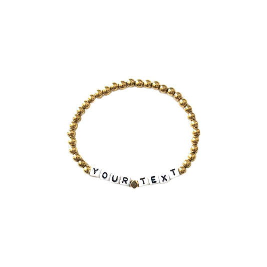 "Your Text" Bracelet